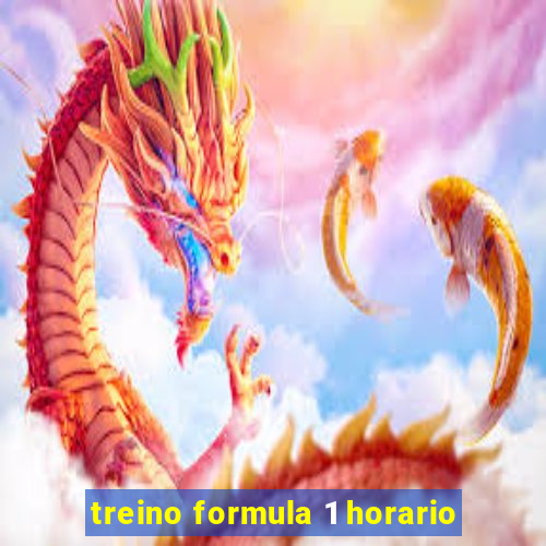 treino formula 1 horario